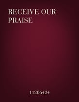 Receive Our Praise Again SAB choral sheet music cover